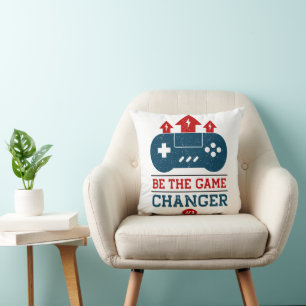 Coussin Soyez le changeur de jeu #1 Jeu