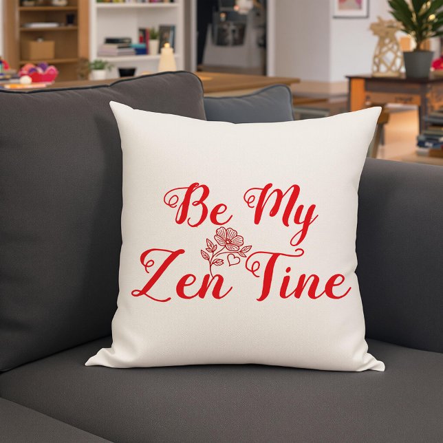 Coussin Soyez Mon Zen-Tine Personnalisé (Créateur téléchargé)