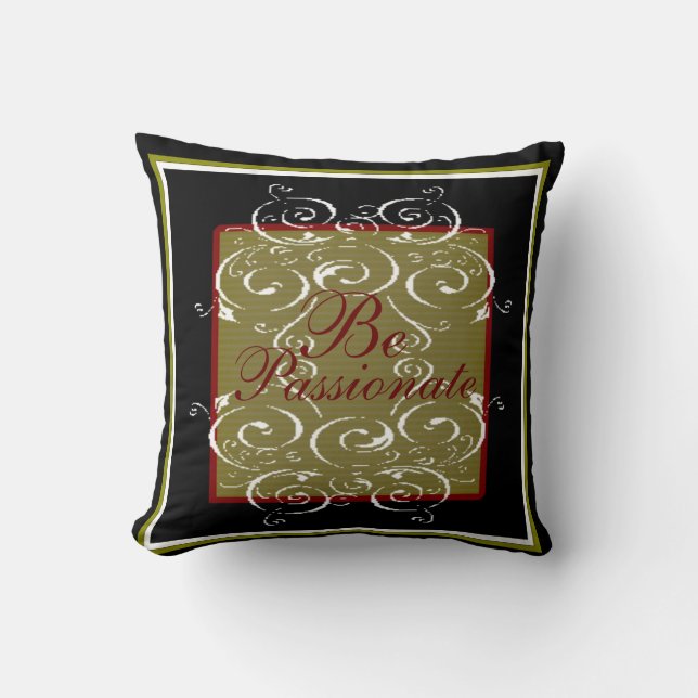 Coussin Soyez passionné (Recto)
