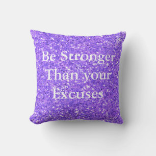Coussin Soyez plus fort que vos excuses paillettes violett