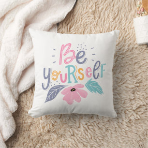 Coussin Soyez vous-même   Fleurs Pastel
