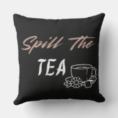 Coussin Spill the Tea Funny Co-worker Gift for Her (Verso)
