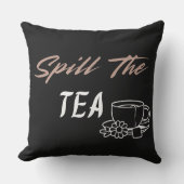 Coussin Spill the Tea Funny Co-worker Gift for Her (Recto)
