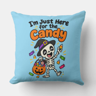 Coussin Squelette Drôle Je Suis Juste Là Pour Les Bonbons