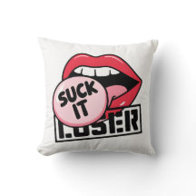 coussin "Suck It Loser"