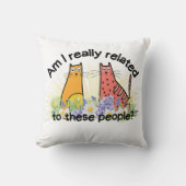 Coussin Suis-je vraiment lié à ces gens ? (Recto)