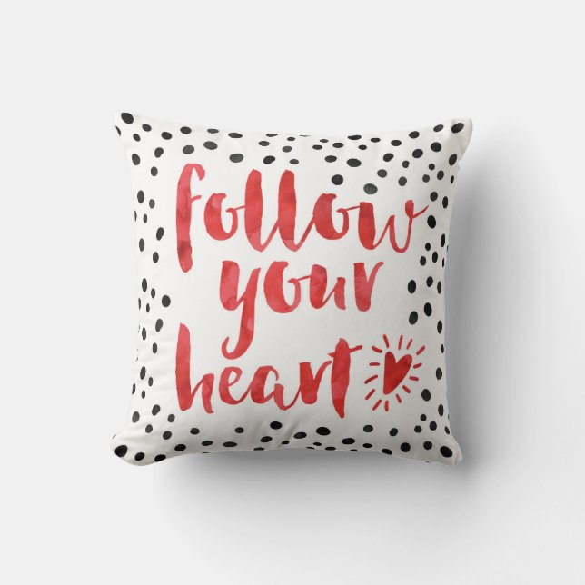 Coussin Suivez votre citation de coeur (Recto)