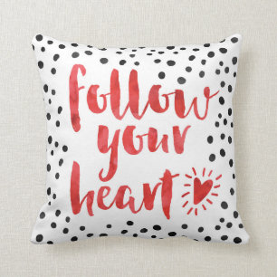 Coussin Suivez votre citation de coeur