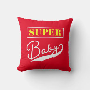 Coussin Super bébé