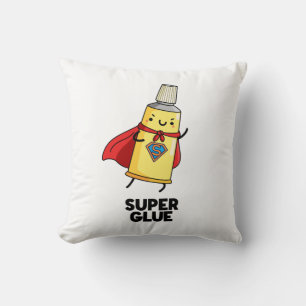 Coussin Super Glue Funny Super Hero Pun
