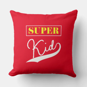 Coussin Super Kid