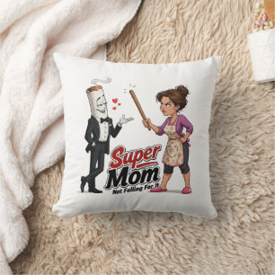 Coussin Super Maman Ne Tombe Pas Dans Le Piège