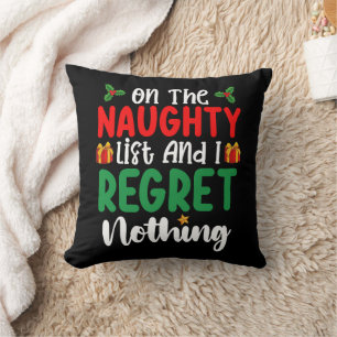 Coussin Sur la liste vilain et je ne regrette rien de Noël