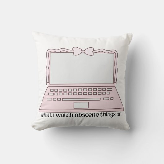 Coussin Sur quoi je regarde des choses obscènes sur le des (Recto)