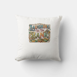 Coussin T-shirt citation drôle d'argent – Rire à la banque