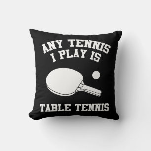 Coussin Table Tennis Vêtements Fun Tennis Joueurs Design
