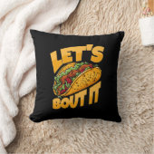 Coussin Taco Bout It Funny Food Loover (Couverture)