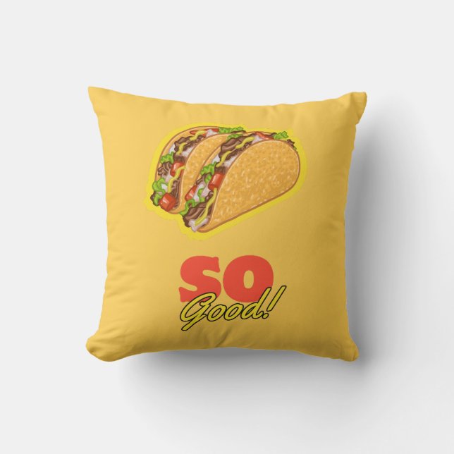 Coussin Tacos si bons ! (Recto)