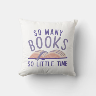 Coussin Tant De Livres Si Peu De Temps
