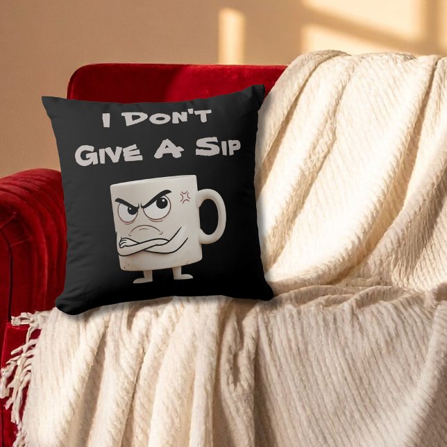 Coussin Tasse Grincheuse « Je M'en Fiche d'une Gorgée » (Créateur téléchargé)