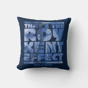 Coussin Ted Lasso C'est l'effet Roy Kent