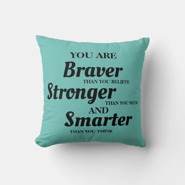 Coussin Télé Noir Inspirant Plus courageuse Plus forte Plu (Recto)