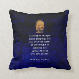 Coussin Tenir À La Colère Citation De Bouddha Inspirationn