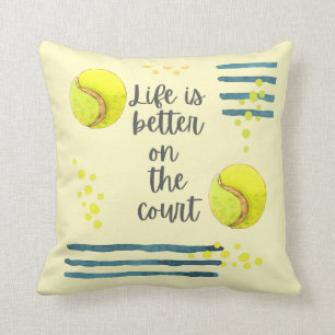 Coussin Tennis Life est meilleur sur la aquarelle de court