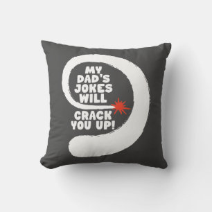 Coussin Texte Fantastique Les blagues de mon père vous fer