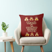Coussin Thank a Worker Today Appreciation Shirt – Labor (Chaise)