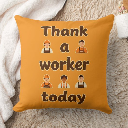 Coussin Thank a Worker Today Minimal Typography Design (Couverture)