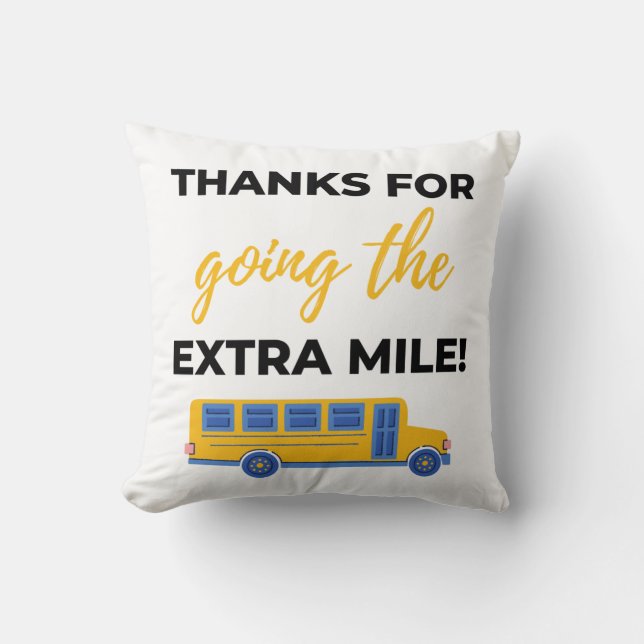 Coussin Thanks For Going The Extra Mile bl (Recto)