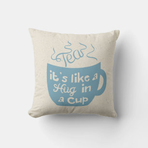 Coussin Thé C'est comme un câlin dans une coupe