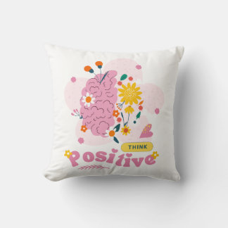 Coussin Think Positive Pillow