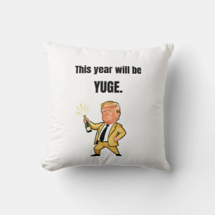 Coussin This Year Will Be Huge Donald Trump Caricature Pil