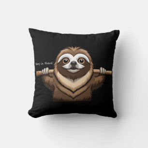 Coussin "Tiens bon là" : Paroles encourageantes de Sloth