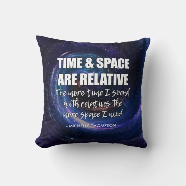 Coussin TIME AND SPACE Family Fun Citation Nom personnalis (Recto)