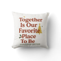 Together Is Our Favorite Place To Be – Christmas