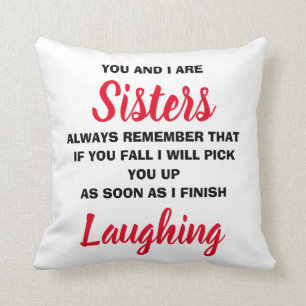 Coussin Toi et moi sommes des sœurs Cadeau de nouveauté dr