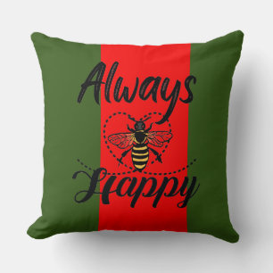 Coussin toujours être heureux