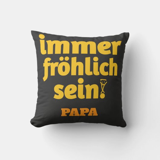 Coussin toujours joyeux papa (Recto)