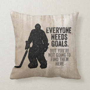 Coussin Tous ont besoin de buts (hockey)