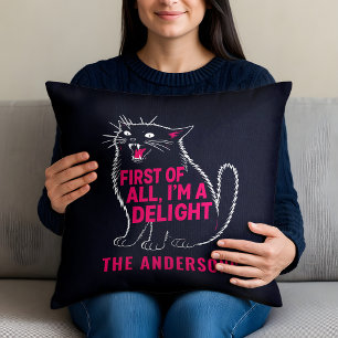 Coussin Tout d'abord, je suis un chat noir rugissant délec