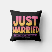 Coussin Tout juste mariés jusqu'à présent tout va bien cou (Recto)