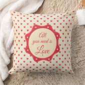 Coussin Tout que vous avez besoin est amour (Couverture)
