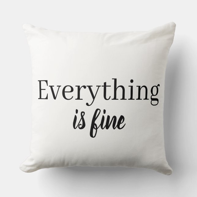Coussin Tout Va Bien Typographie Drôle  (Recto)