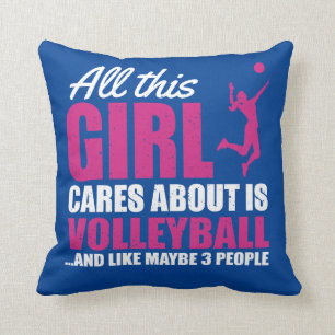 Coussin Toute cette fille se soucie du volley-ball