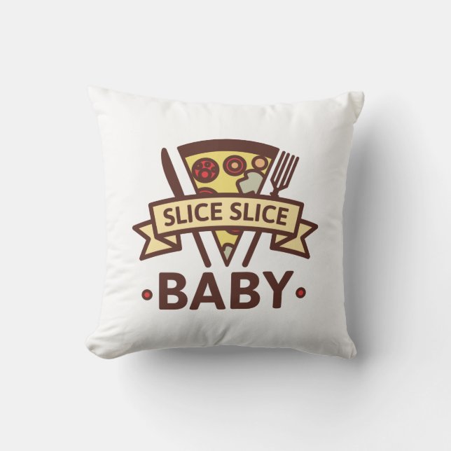 Coussin Trancher Bébé tranche (Recto)