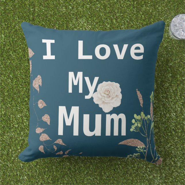 Coussin Trendy I Love My Mum White Rose (Herbe)