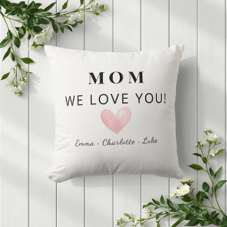 Coussin Trendy Personalized Mom We Love You Gift Throw Pil